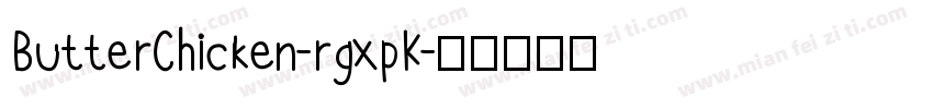 ButterChicken-rgxpK字体转换