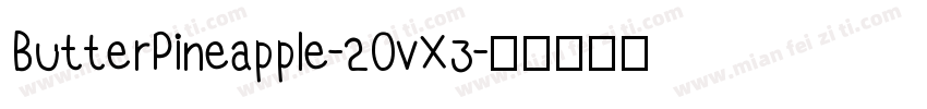 ButterPineapple-2OvX3字体转换