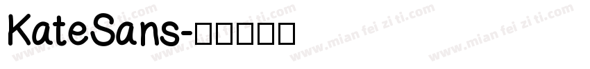 KateSans字体转换