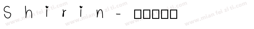 Shirin字体转换