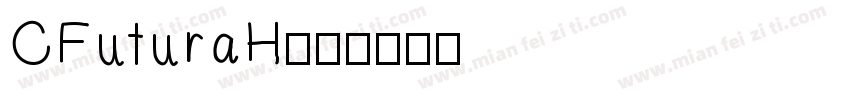 CFuturaH字体转换