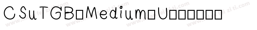 CSuTGB-Medium-U字体转换