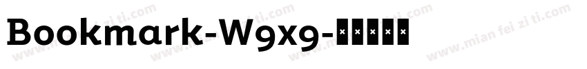 Bookmark-W9x9字体转换