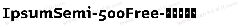 IpsumSemi-500Free字体转换