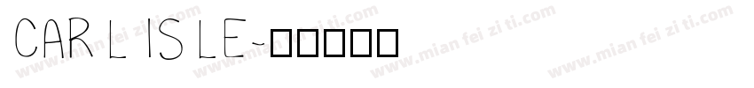 CARLISLE字体转换