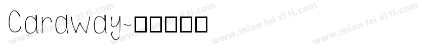 Caraway字体转换