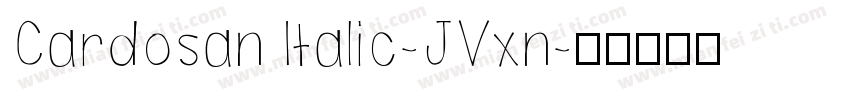CardosanItalic-JVxn字体转换
