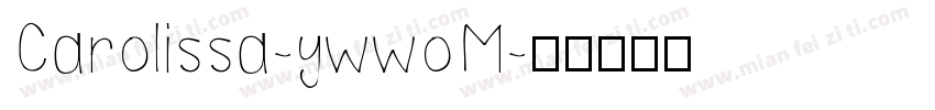 Carolissa-ywwoM字体转换