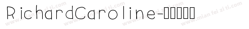 RichardCaroline字体转换