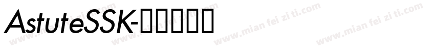 AstuteSSK字体转换