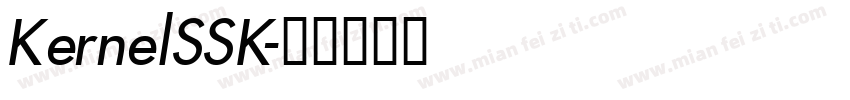 KernelSSK字体转换