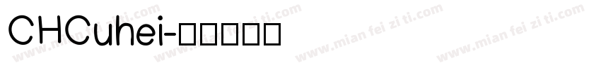 CHCuhei字体转换