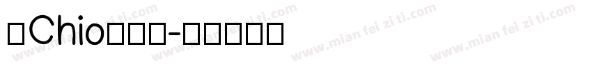 【Chio】树莓字体转换