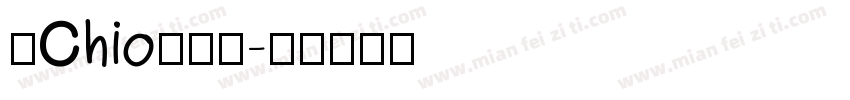 【Chio】树莓字体转换