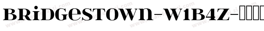 Bridgestown-w1B4z字体转换