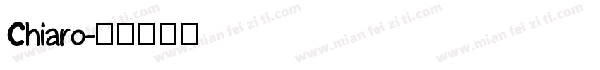 Chiaro字体转换