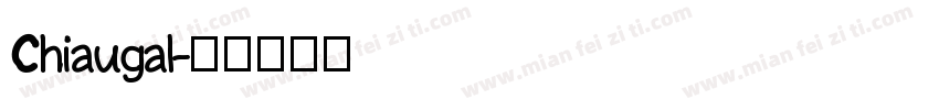 Chiaugal字体转换