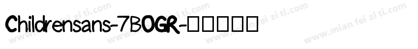 Childrensans-7BOGR字体转换
