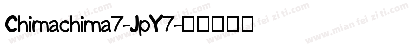 Chimachima7-JpY7字体转换
