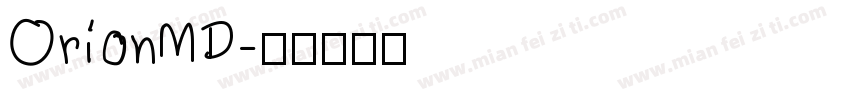 OrionMD字体转换