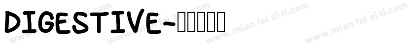 DIGESTIVE字体转换