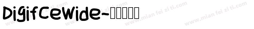 Digifcewide字体转换