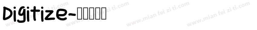 Digitize字体转换