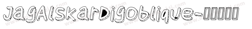 JagAlskarDigOblique字体转换