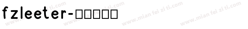 fzleeter字体转换