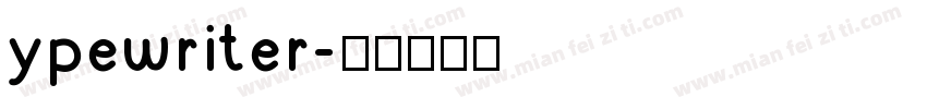 ypewriter字体转换