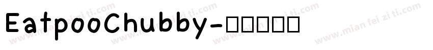 EatpooChubby字体转换