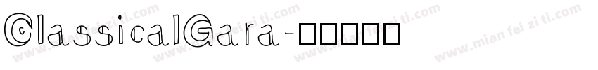 ClassicalGara字体转换