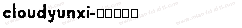 cloudyunxi字体转换