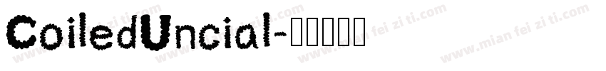 CoiledUncial字体转换