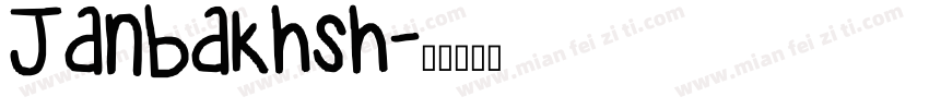 Janbakhsh字体转换