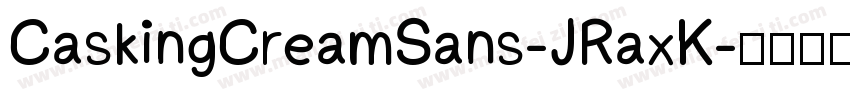 CaskingCreamSans-JRaxK字体转换