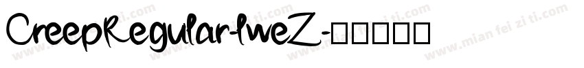 CreepRegular-lweZ字体转换