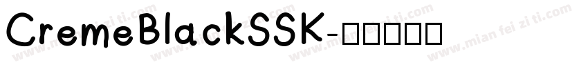 CremeBlackSSK字体转换