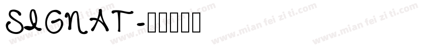 SIGNAT字体转换