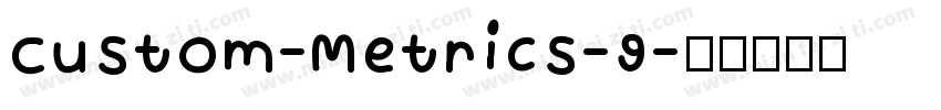 Custom-Metrics-9字体转换