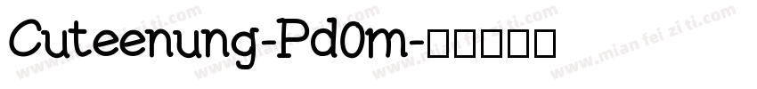 Cuteenung-Pd0m字体转换