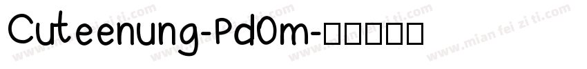 Cuteenung-Pd0m字体转换
