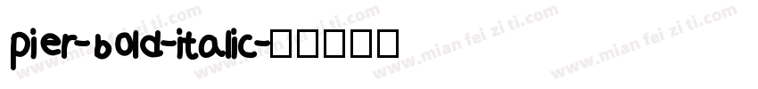 pier-bold-italic字体转换