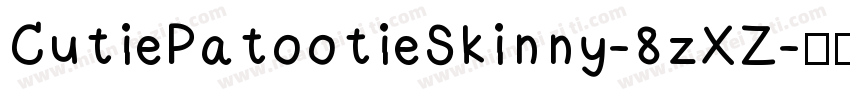 CutiePatootieSkinny-8zXZ字体转换