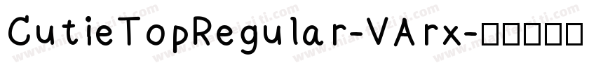 CutieTopRegular-VArx字体转换