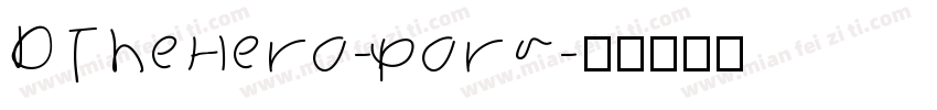 DTheHero-pora字体转换