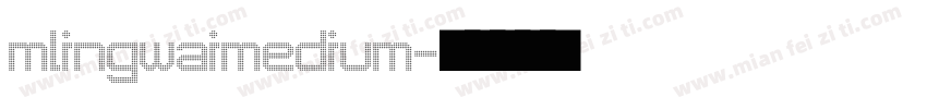 mlingwaimedium字体转换