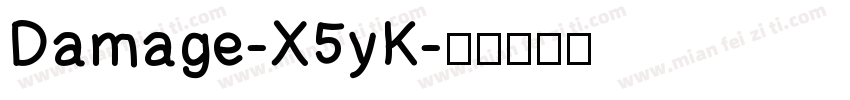 Damage-X5yK字体转换