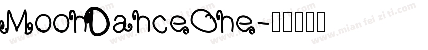 MoonDanceOne字体转换