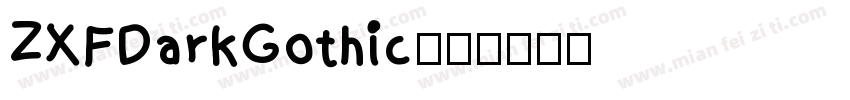 ZXFDarkGothic字体转换